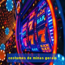 costumes de minas gerais