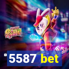 5587 bet