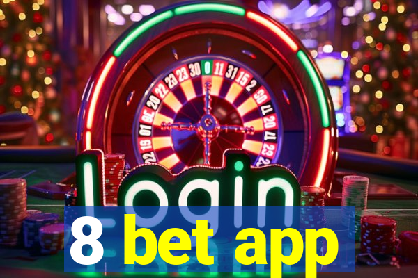 8 bet app