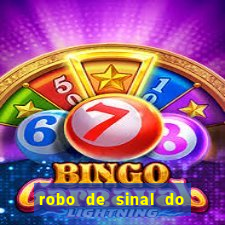 robo de sinal do fortune tiger