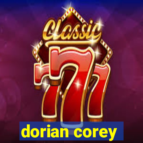 dorian corey