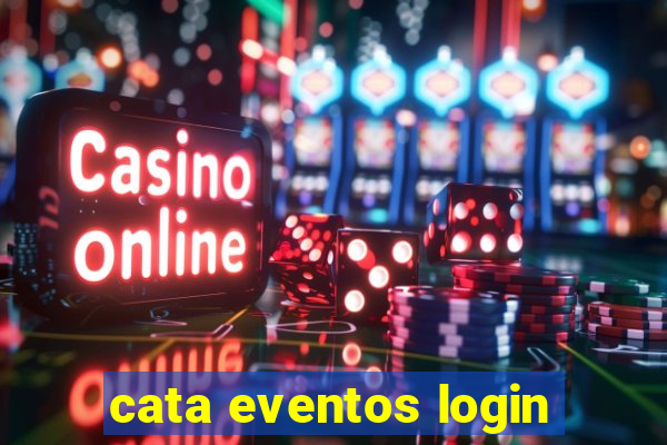 cata eventos login