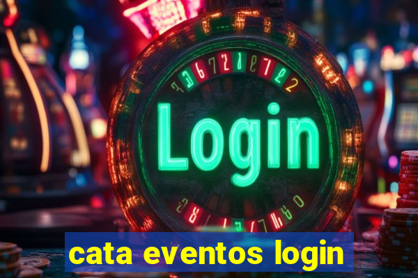 cata eventos login