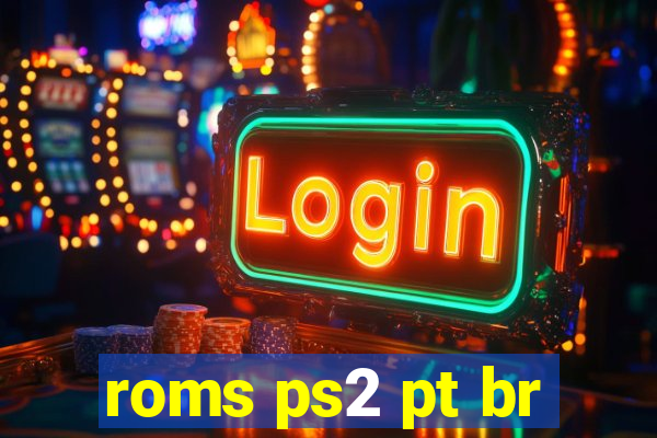 roms ps2 pt br