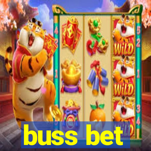 buss bet