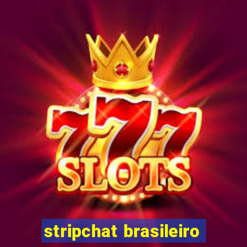 stripchat brasileiro