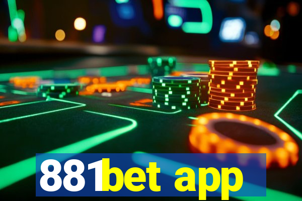 881bet app