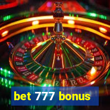 bet 777 bonus