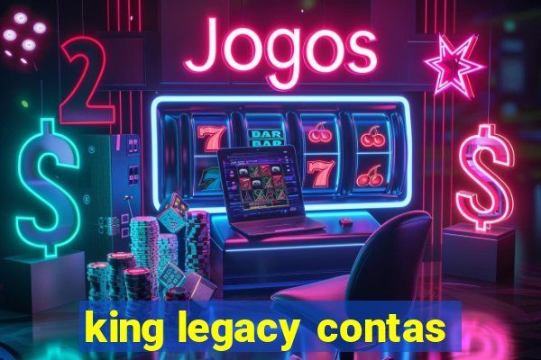 king legacy contas