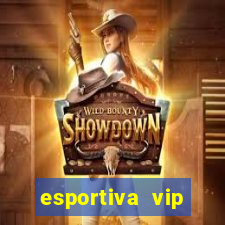 esportiva vip reclame aqui