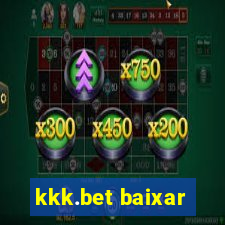 kkk.bet baixar