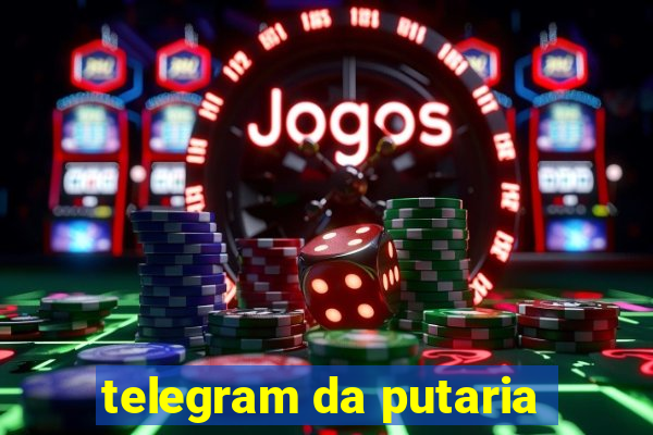 telegram da putaria