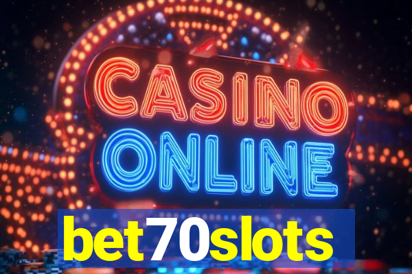 bet70slots