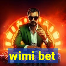 wimi bet