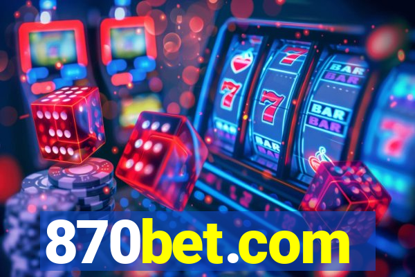 870bet.com