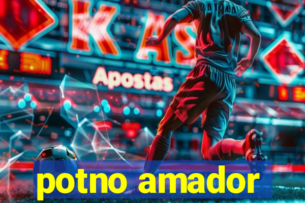 potno amador