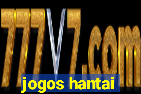 jogos hantai