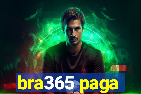 bra365 paga