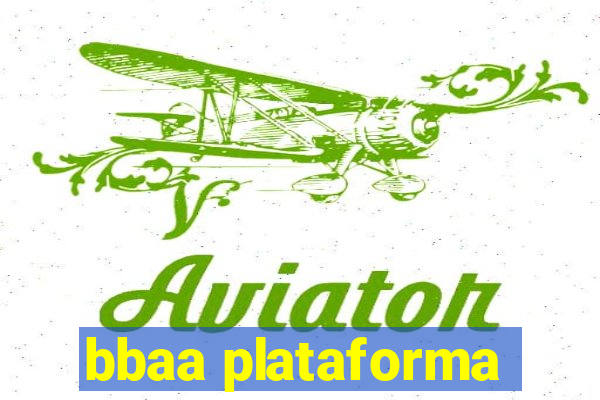 bbaa plataforma