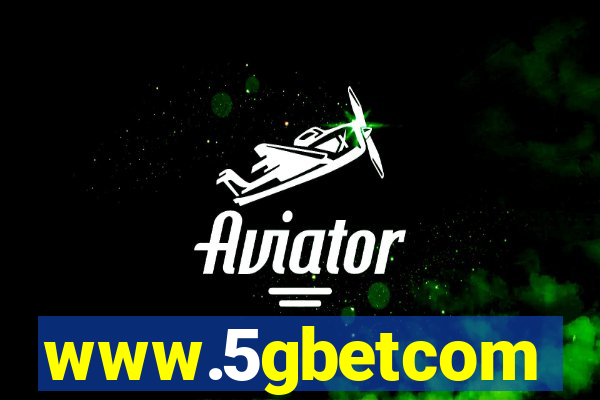 www.5gbetcom