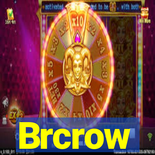 Brcrow