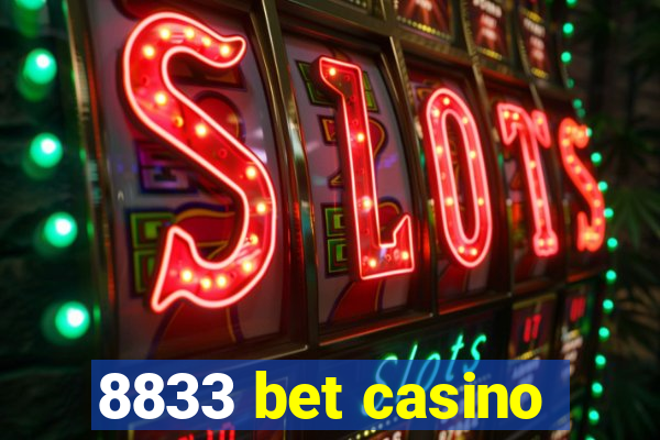 8833 bet casino