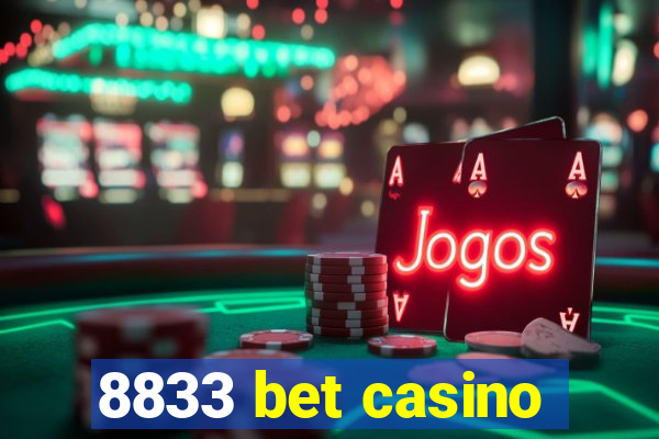 8833 bet casino