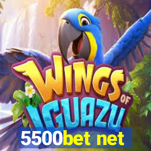 5500bet net