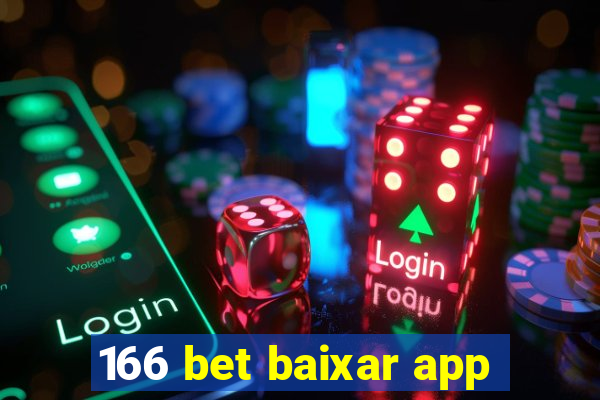 166 bet baixar app