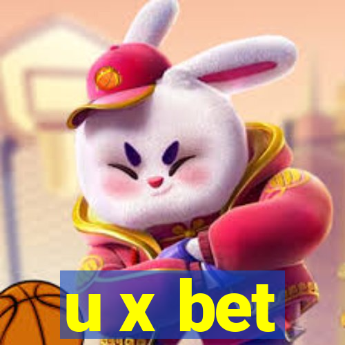 u x bet