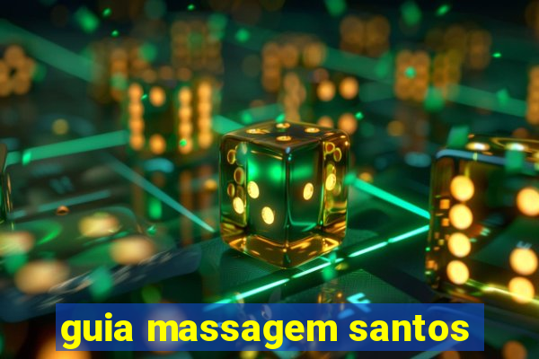 guia massagem santos