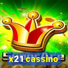 x21 cassino