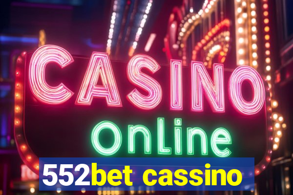 552bet cassino