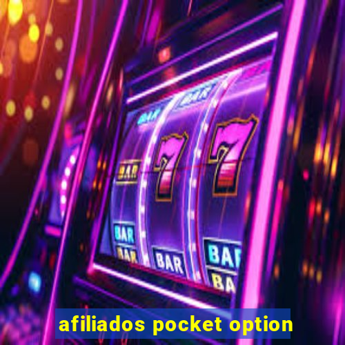 afiliados pocket option