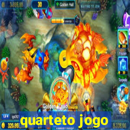 quarteto jogo