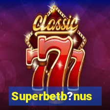 Superbetb?nus