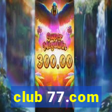 club 77.com