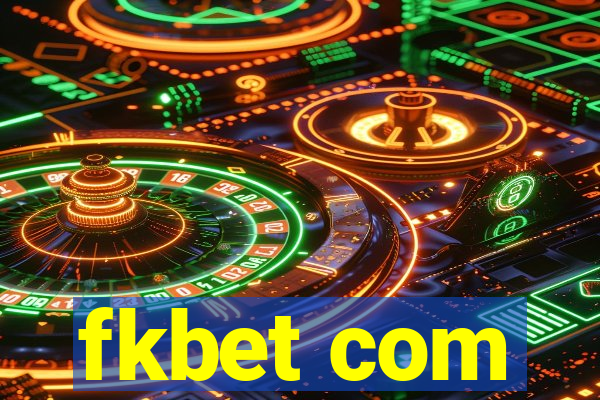 fkbet com