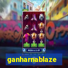 ganharnablaze