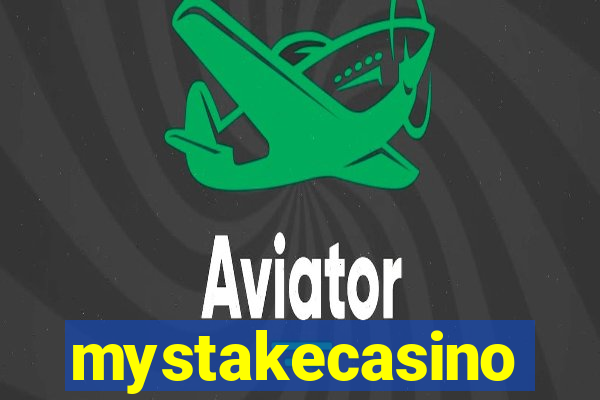 mystakecasino