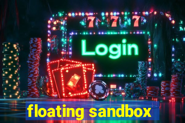 floating sandbox