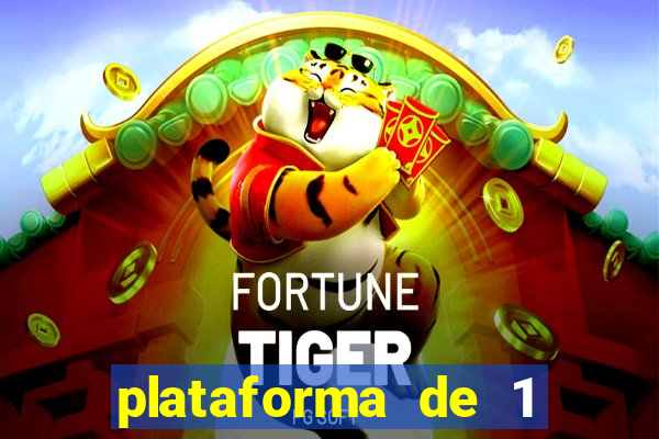 plataforma de 1 real tiger