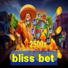 bliss bet