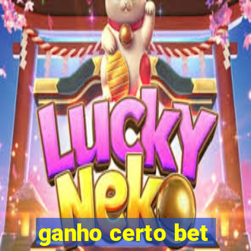 ganho certo bet