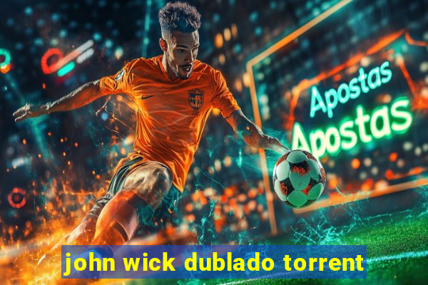 john wick dublado torrent