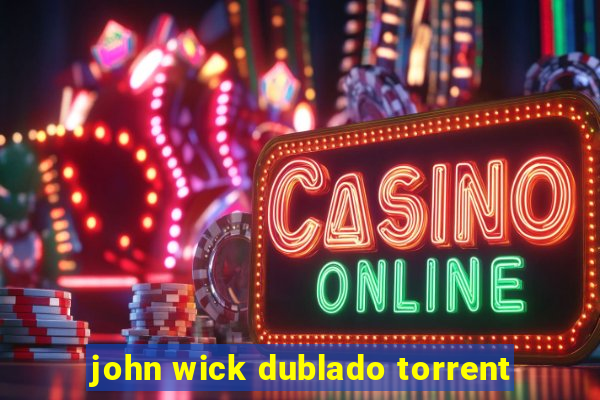 john wick dublado torrent