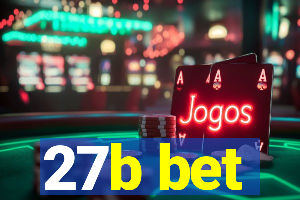 27b bet