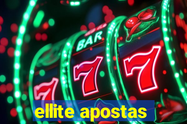 ellite apostas