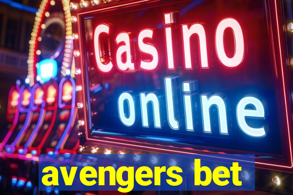 avengers bet