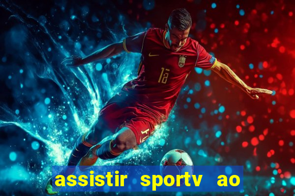 assistir sportv ao vivo futemax